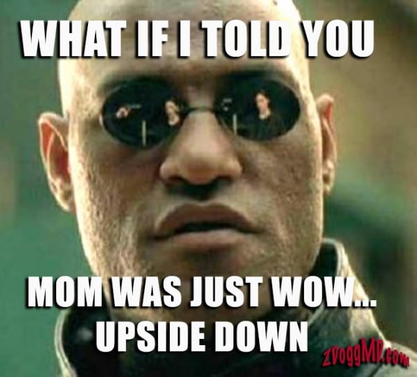 Morpheus Mom Meme | ZDoggMD.com